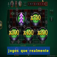 jogos que realmente pagam no cadastro